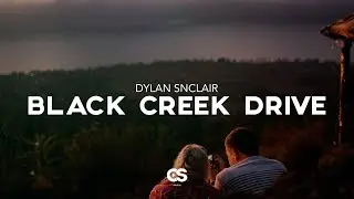 Dylan Sinclair - Black Creek Drive