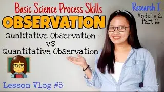 Quantitative Observation vs Qualitative Observation | Discrete and Continuous| Topic in Research I