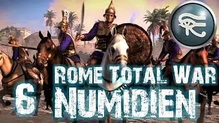Let's Play Rome Total War Numidien (Deutsch, HD, 60 FPS) #6 - Invasion der noobigen Inf