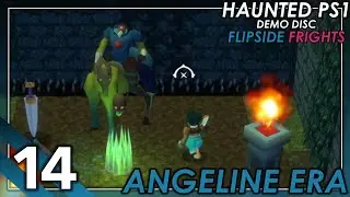 Flower Plays Demo Disc - Flipside Frights (Part 14): Angeline Era