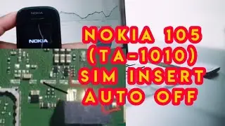 Nokia 105(TA-1010)SIM INSERT AUTO OFF problem auto off BSI LINE JUMPERING @salamtechmalayalam