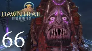 Final Fantasy XIV - Dawntrail - Episode 66 - Doomtrain