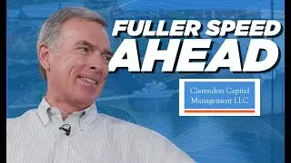 Clarendon Capital Operating Partner John Larkin - Fuller Speed Ahead
