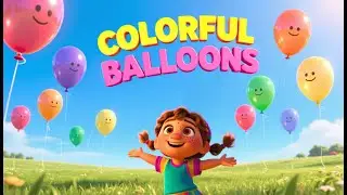 Learning Colors and Numbers | Ten Colorful Balloons Counting Song | Nursery Rhymes & Kids Songs