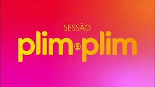 Vinheta Sess&atilde;o Plim Plim (2026 - Atual)