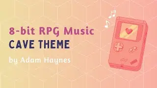 8-bit RPG Music | Cave Theme