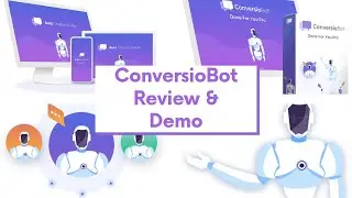 ConversioBot Product Demo