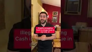 illegally smuggling Cash is a huge issue in the USA! #shorts #law #lawyer #money #viral #learn