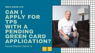 Can I Apply For TPS With A Pending Green Card Application? | Immigration Law Advice 2021