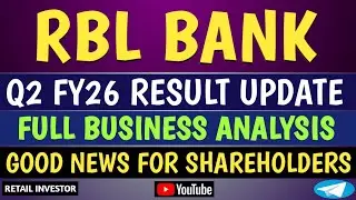 RBL BANK Q2 FY26 RESULT UPDATE | LOAN BOOK INCREASE | GOOD NEWS FOR SHAREHOLDERS | #rblbank