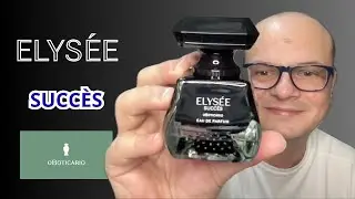O Botic&aacute;rio - Elys&eacute;e  Succ&egrave;s RESENHA COMPLETA #resenhadeperfumes