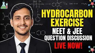 Hydrocarbon Ncert exercise solutions part 1 for JEE and NEET in english explanation Goc-ll
