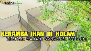 Cara sederhana pembuatan Keramba ikan dikolam,