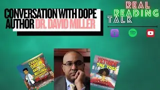 Conversation with dope author Dr. David Miller!