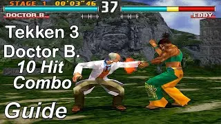 Tekken 3 - Руководство по комбо из 10 ударов доктора Босконовича 4K 60FPS