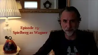 DT3 Ep 25 - Spielberg as Wagner