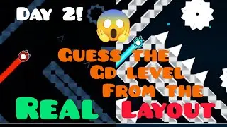 Guess the gd level from the layout (day 2)