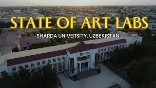 State of art labs at Sharda | Sharda University, Uzbekistan | CAMPUS LIFE | Beyond Boundaries
