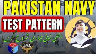 PN Cadet Initial Test Pattern PN Cadet|Pak Navy Jobs 2025|PN|Govt Jobs 2025|| Khan Forces Academy |