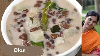 Kerala Olan Recipe | Sadya Recipe