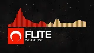 [DnB/Jersey Club] - Flite - We Are One