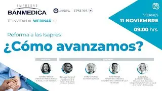Conversatorio “Reforma a las Isapres: ¿Cómo avanzamos?”