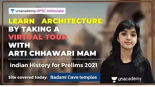 Learn Architecture By Taking a Virtual Tour with Arti Mam | Indian History | Badami Cave Temples