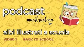 Albi illustrati a scuola - video 1