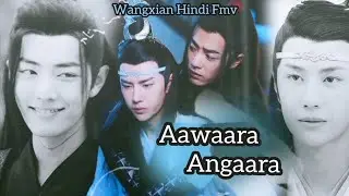 Fmv(BL)Aawaara Angaara Wangxian Hindi Mix 🎶 Sad Love Song 🥺❤️(The Untamed)#wangxian 