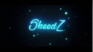 Intro Para SKEEDZ By:EU
