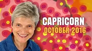 CAPRICORN OCTOBER 2016 Astrology | Work, relationships, money - a New Start!