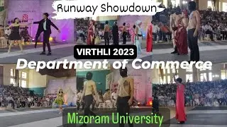 Runway Showdown 2023 Dept. of Commerce #mzu #virthli #mizoramuniversity @purbabindasvlogging7948