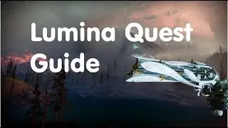 Destiny 2 :  Extremely Easy Lumina Quest Guide