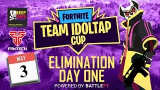 🔴LIVE! Team iDOLTap Gaming Fortnite CUP Elimination Day One!!