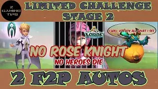 Dark Follower Limited Challenge Stage 2 - Darkness Calls (2 Auto Teams,No Rose Knight) Lords Mobile