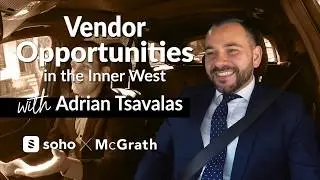 Proptech Carpool - Vendor Opportunities in the Inner West ft. Adrian Tsavalas