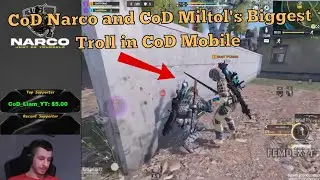 CoD Narco and CoD Miltol's Biggest Troll in CoD Mobile Funny Moments Call of Duty: Mobile