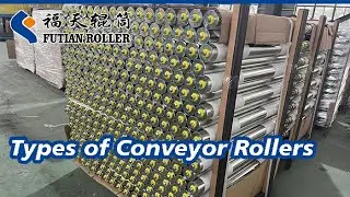 Types of Conveyor Rollers