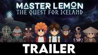 MASTER LEMON: THE QUEST FOR ICELAND - Official Gameplay Trailer