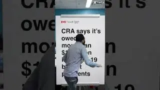 CRA OWED $10 BILLION IN COVID-19 BENEFITS | #foryou #shorts #news #funny #canadiannews