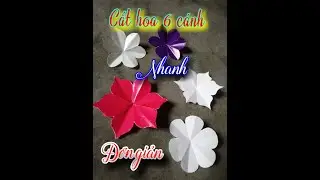 C&aacute;ch cắt hoa bằng giấy, hoa 6 c&aacute;nh nhanh đơn giản (Cut flowers 6 petals)