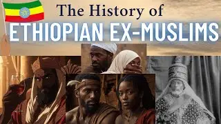 The History of Ethiopian Ex-Muslims (16th - 20th century) | Harari History