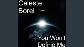 You Won't Define Me