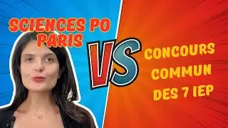 Sciences Po Paris ou Concours Commun des 7 IEP ? Le choix strat&eacute;gique &agrave; faire