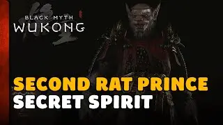 Black Myth Wukong - Second Rat Prince Spirit Location (Secret Spirit Location)