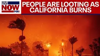 California fires: 20 people arrested for looting at destroyed homes looking for jewelry and diamonds