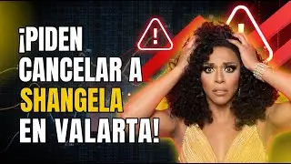 ¿Por qué quieren cancelar a Shangela? El boicot, las denuncias y la verdad legal