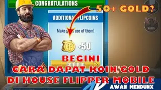 #GAMESANTUY CARA MENDAPATKAN KOIN GOLD BANYAK GRATIS DI HOUSE FLIPPER MOBILE INDONESIA