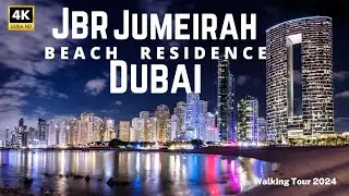 Jbr jumeirah beach residence dubai | uae | 4k dubai | walking tour 2024