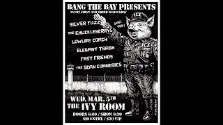 Bang The Bay Presents Featuring Elegant Trash Live at The Ivy Room March 5th
